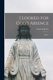 I Looked for God's Absence: France