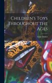 Children's Toys Throughout the Ages