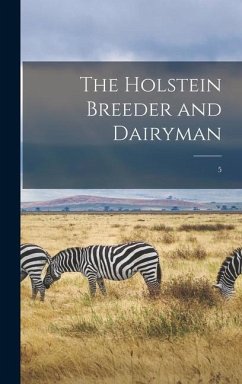 The Holstein Breeder and Dairyman; 5 - Anonymous
