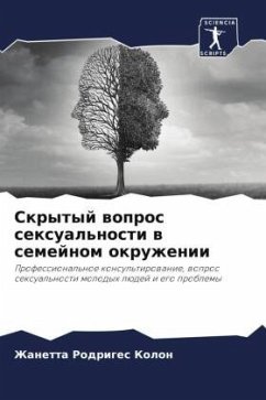 Skrytyj wopros sexual'nosti w semejnom okruzhenii - Rodriges Kolon, Zhanetta