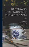 Dresses and Decorations of the Middle Ages; v.2, c.2