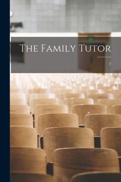 The Family Tutor; 2 - Anonymous