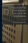 Catalogue of Centenary College of Louisiana; 1909-1910