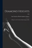 Diamond Heights: a Report on the Tentative Redevelopment Plan; 1952