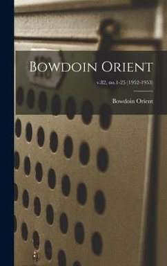 Bowdoin Orient; v.82, no.1-25 (1952-1953)