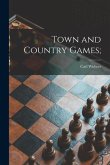 Town and Country Games;