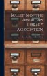 Bulletin of the American Library... - Bild 1