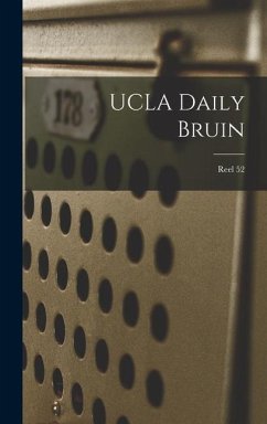 Cover UCLA Daily Bruin; Reel 52
