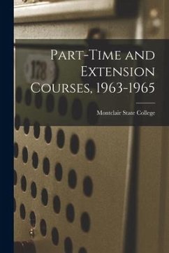 Part-time and Extension Courses, 1963-1965