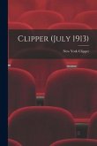 Clipper (July 1913)