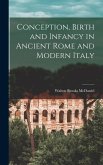 Conception, Birth and Infancy in Ancient Rome and Modern Italy