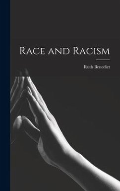 Race and Racism - Benedict, Ruth