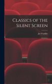 Classics of the Silent Screen