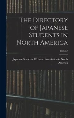 The Directory of Japanese Students in North America; 1936-37