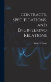 Contracts, Specifications, and Engineering Relations