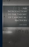 An Introduction to the Theory of Canonical Matrices