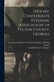 History, Confederate Veterans' Association, of Fulton County, Georgia