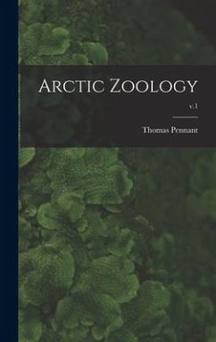 Arctic Zoology; v.1 - Pennant, Thomas