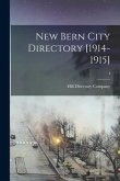 New Bern City Directory [1914-1915]; 4