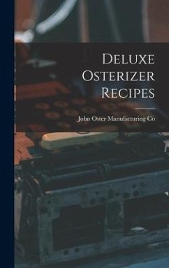 Deluxe Osterizer Recipes