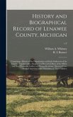 History and Biographical Record of Lenawee County, Michigan: Containing a History of the Organization and Early Settlement of the County, Together Wit