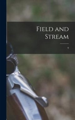 Field and Stream; 9 - Anonymous