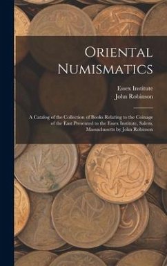 Oriental Numismatics - Robinson, John