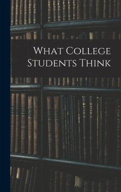 What College Students Think - Anonymous