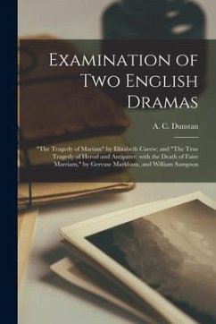 Examination of Two English Dramas: 