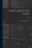 Snips and Cuts [1945]; 1945