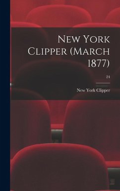 Cover New York Clipper (March 1877); 24