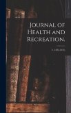 Journal of Health and Recreation.; 4, (1832-1833)