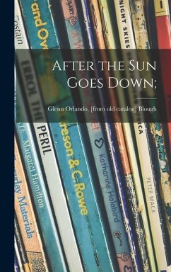 After the Sun Goes Down; - Blough, Glenn Orlando