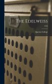 The Edelweiss; 1930