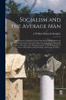 Socialism and the Average Man; a... - Bild 1