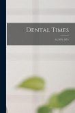 Dental Times; 8, (1870-1871)