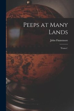 Peeps at Many Lands: 'France'. - Finnemore, John