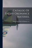 Catalog Of Enemy Ordnance Materiel