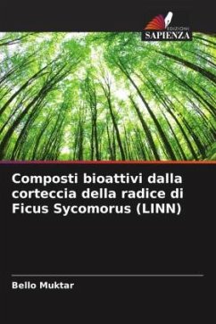 Composti bioattivi dalla corteccia della radice di Ficus Sycomorus (LINN) - Muktar, Bello