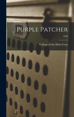 Purple Patcher; 1930