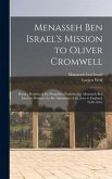 Menasseh Ben Israel's Mission to Oliver Cromwell