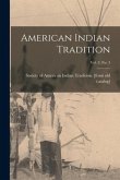 American Indian Tradition; Vol. 8, No. 3