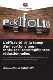 L'efficacité de la tenue d'un portfolio pour renforcer les compétences rédactionnelles