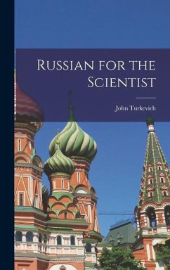 Russian for the Scientist - Turkevich, John