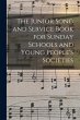 The Junior Song and Service Book for... - Bild 1