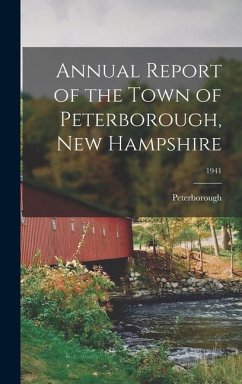 Annual Report of the Town of Peterborough, New Hampshire; 1941