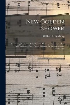 New Golden Shower: Containing the Gems of the 