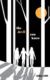 The Devil You Knew