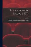 Education by Radio (1937); 7