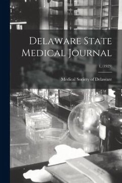 Delaware State Medical Journal; 1, (1929)